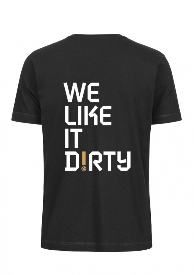 we like it dirty doering shirt